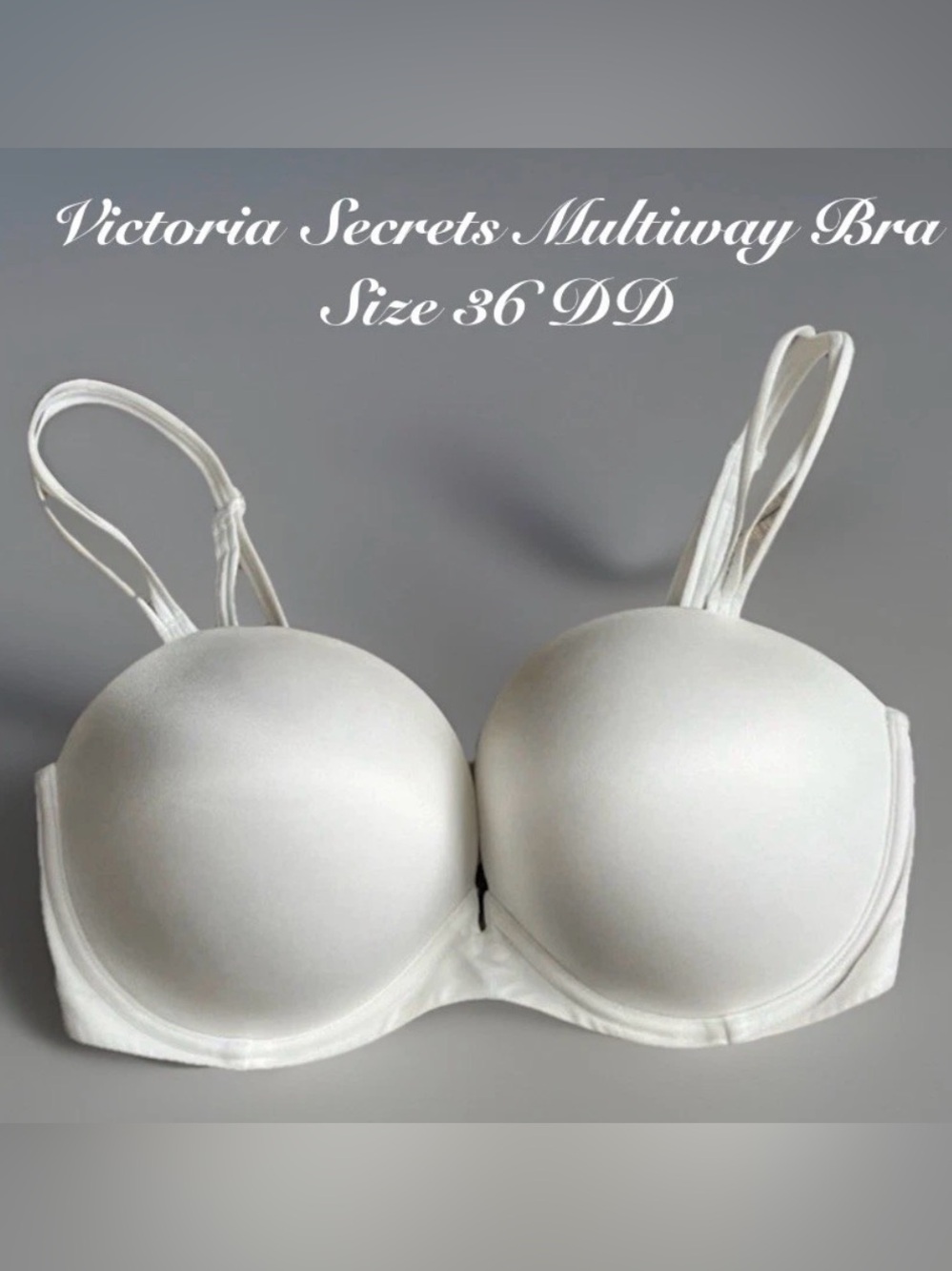 Victoria secret very sexy multi way bra white 36DD EUC